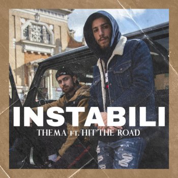 Thema feat. Hit The Road Instabili