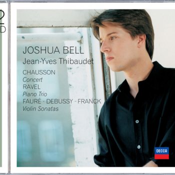 Gabriel Fauré, Jean-Yves Thibaudet & Joshua Bell Sonata for Violin and Piano No.1 in A, Op.13: 3. Allegro vivo