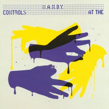 M.A.N.D.Y. At the Controls - Pt. 1 (Continuous DJ Mix)
