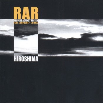 Rappers Against Racism Hiroshima (Radio Edit) - Radio Edit