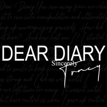 Tracy Dear Diary Intro