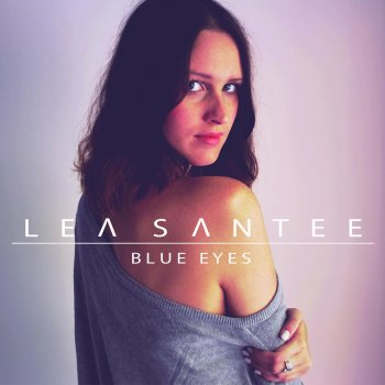 Lea Santee Blue Eyes