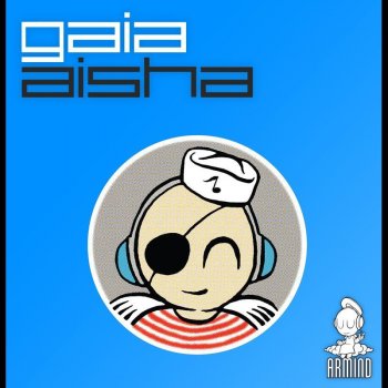 Gaia Aisha (Original Mix)