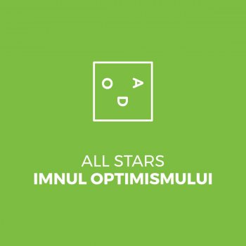 All Stars Imnul Optimismului