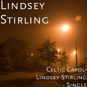 Lindsey Stirling Celtic Carol