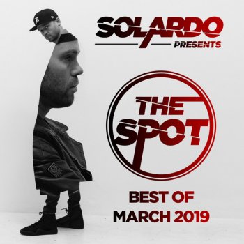 Solardo The Spot - March 2019 (SPOT032019) - Intro