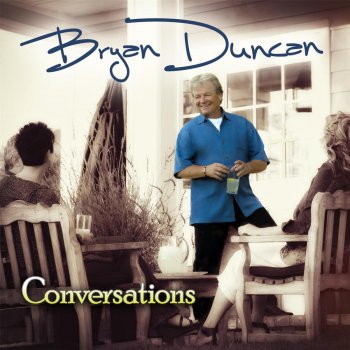 Bryan Duncan I See You