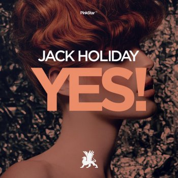 Jack Holiday Yes! - Original Mix