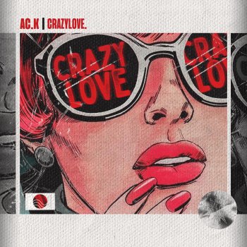 AC.K Crazy Love