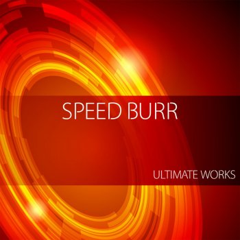 Speed Burr Infect