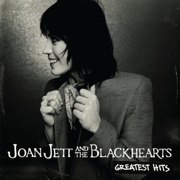 Joan Jett & The Blackhearts Bad Reputation