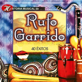 Rufo Garrido Y Su Orquesta feat. Gustavo Rada Avivata