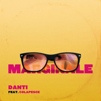 Danti feat. Colapesce Marginale
