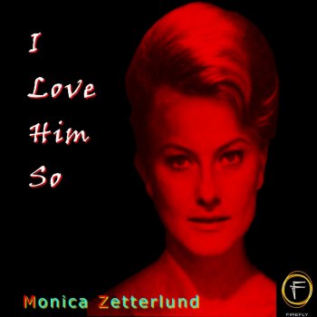 Monica Zetterlund Bess, You Is My Woman Now