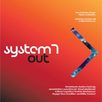 System 7 feat. A Guy Called Gerald Positivenoise - Carl Craig Remix