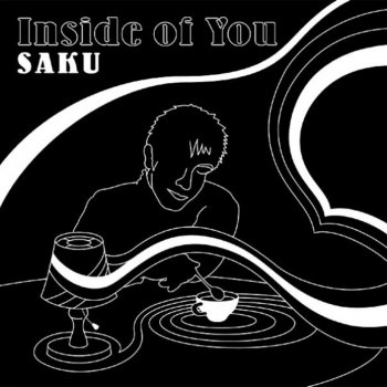 Saku Only You Are Seen