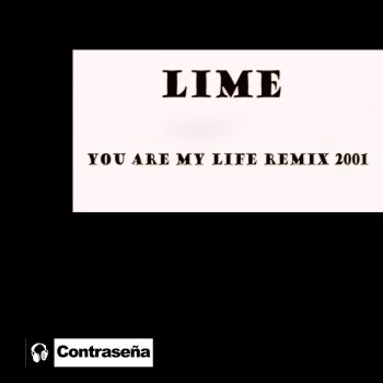 Lime You Are My Life (Remix 2001)