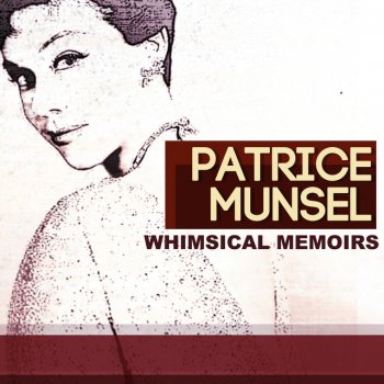Patrice Munsel I'll Wind Your Blowin' Me No Good
