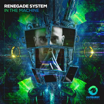 Renegade System In The Machine - Extended Mix