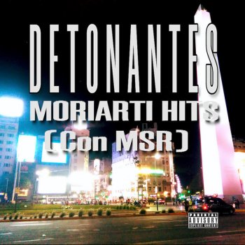 Moriarti Hits feat. msr Detonantes