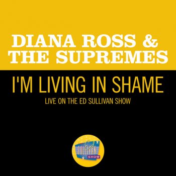 Diana Ross & The Supremes I'm Livin' In Shame - Live On The Ed Sullivan Show, January 5, 1969