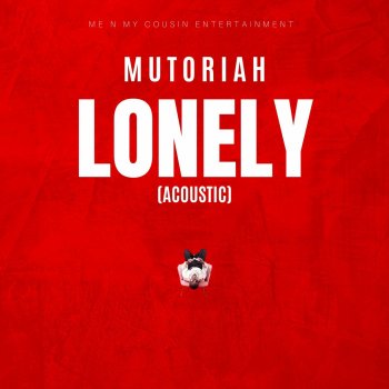 Mutoriah Lonely (Acoustic) [Acoustic]