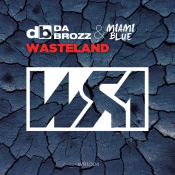 Da Brozz feat. Miami Blue Wasteland - Original Mix
