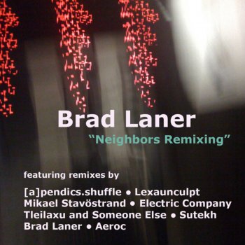 Brad Laner Vecino (Mikael Stavöstrand mix)