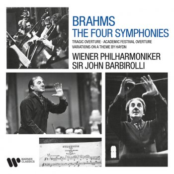 Johannes Brahms feat. Sir John Barbirolli & Wiener Philharmoniker Brahms: Symphony No. 4 in E Minor, Op. 98: I. Allegro non troppo