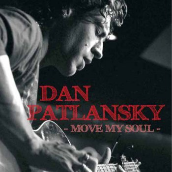 Dan Patlansky Move My Soul
