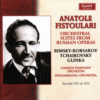 Mikhail Glinka, London Symphony Orchestra & Anatole Fistoulari Russlan and Ludmilla Suite: IV. Tchernomor's March