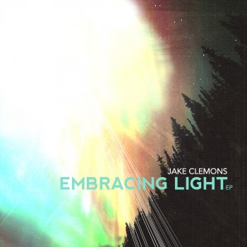 Jake Clemons Embracing Light