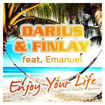 Darius & Finlay Enjoy Your Life (Jerome Remix Edit)