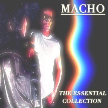 Macho Got To Make A Move (Full Length Album Mix) - Full Length Album Mix