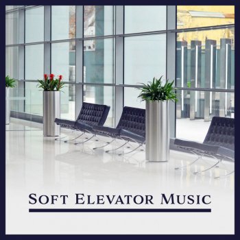 Smooth Jazz Music Academy Soft Elevator Music