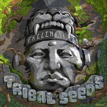 Tribal Seeds Fallen Kings