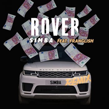 S1mba feat. Franglish Rover (Remix) [feat. Franglish]
