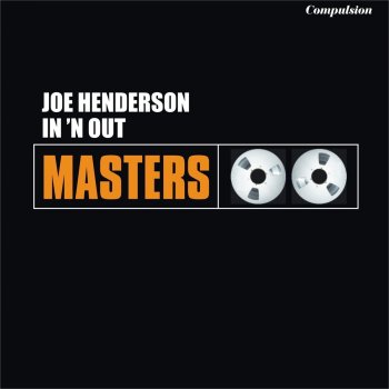 Joe Henderson In 'n Out