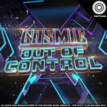Cosmic Out Of Control - Original Mix