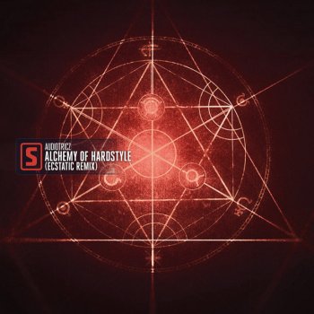 Audiotricz Alchemy of Hardstyle (Ecstatic Remix)