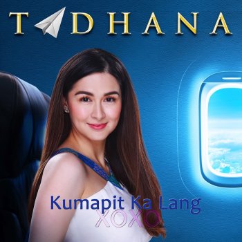 XOXO Kumapit Ka Lang - "Tadhana" Theme Song