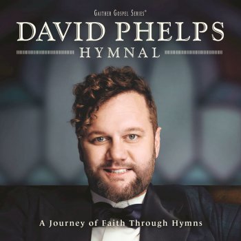 David Phelps Invention: The Crown I Wear