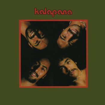 Kalapana When the Morning Comes