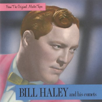 Bill Haley & His Comets Dim, Dim The Lights (I Want Some Atmosphere) - Single Version