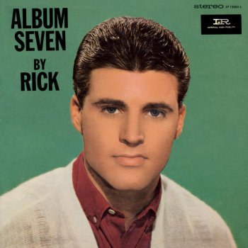 Ricky Nelson I Bowed My Head In Shame (2001 Digital Remaster)
