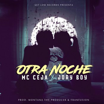 MC Ceja feat. Jory Boy Otra Noche