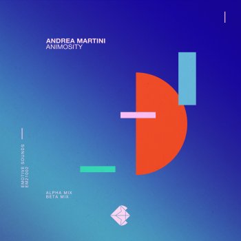 Andrea Martini Animosity - Beta Mix