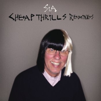 Sia feat. Cyril Hahn Cheap Thrills - Cyril Hahn Remix