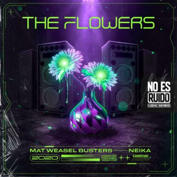 Mat Weasel Busters feat. Neika The Flowers
