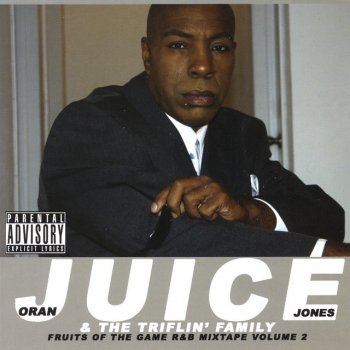 Oran Juice Jones Make N My Bones